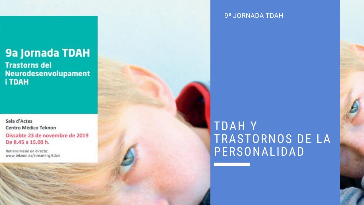 TDAH y trastornos de la personalidad en el adulto