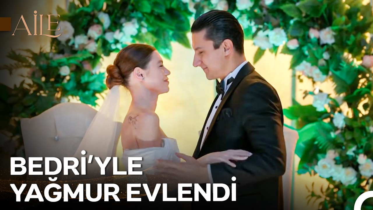 Evlilikle Taçlanan Büyük Aşk - Aile