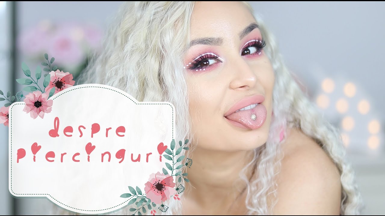 TOTUL DESPRE PIERCINGURI | Si alte nebunii adolescentine