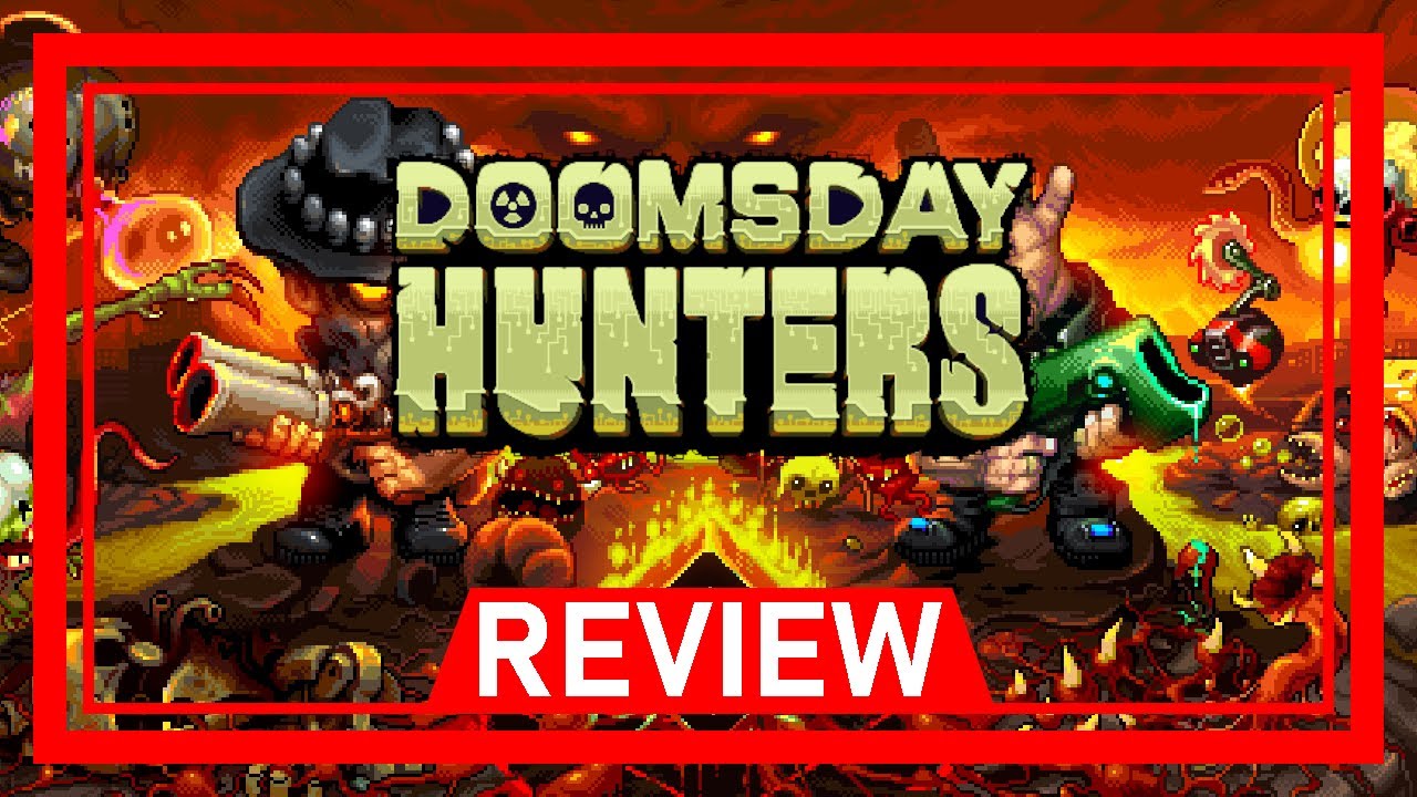 【Review】Doomsday Hunters
