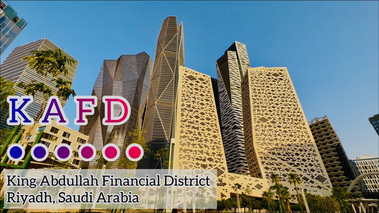 King Abdullah Financial District (KAFD), Riyadh, Saudi Arabia