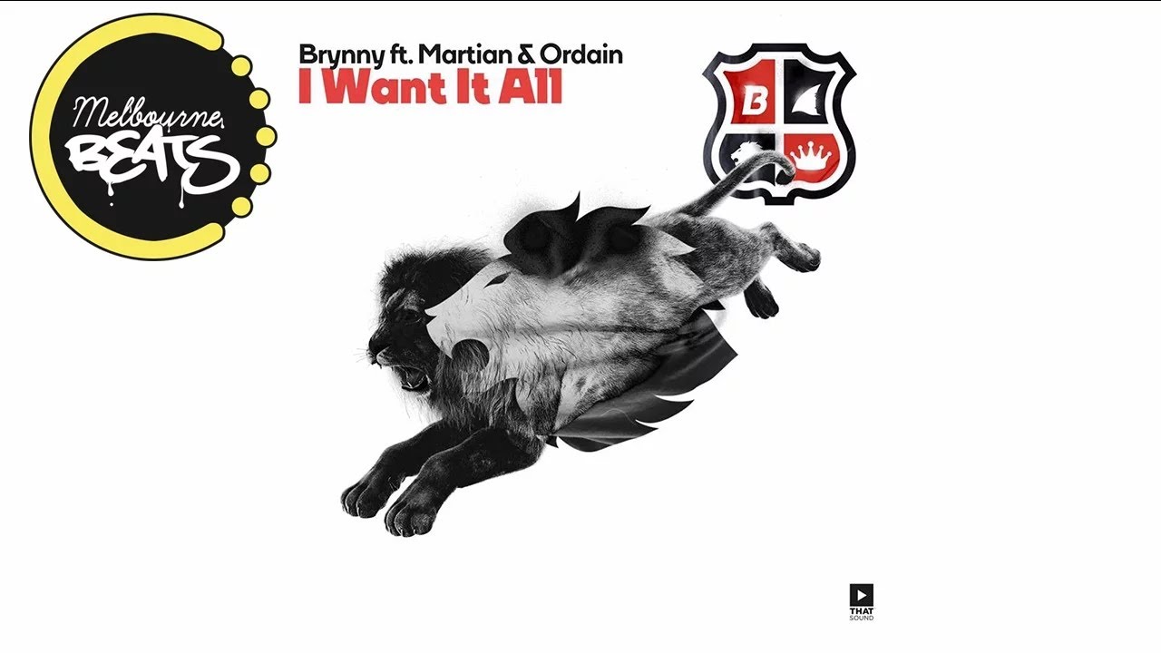 Brynny - I Want It All Ft. Martian & Ordain (Radio Edit)