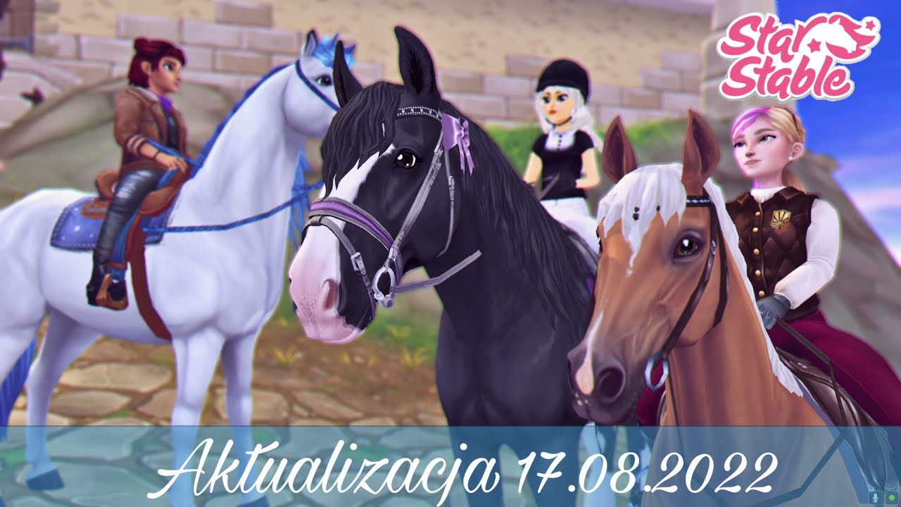 Star Stable || Aktualizacja 17.08.2022 ||  Kiedy Concorde dorośnie?