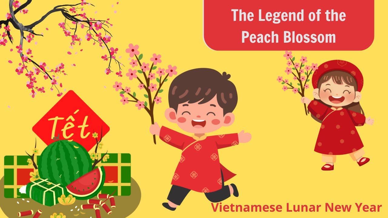 The Legend of the Peach Blossom - Vietnamese fairy stories for the Lunar New Year