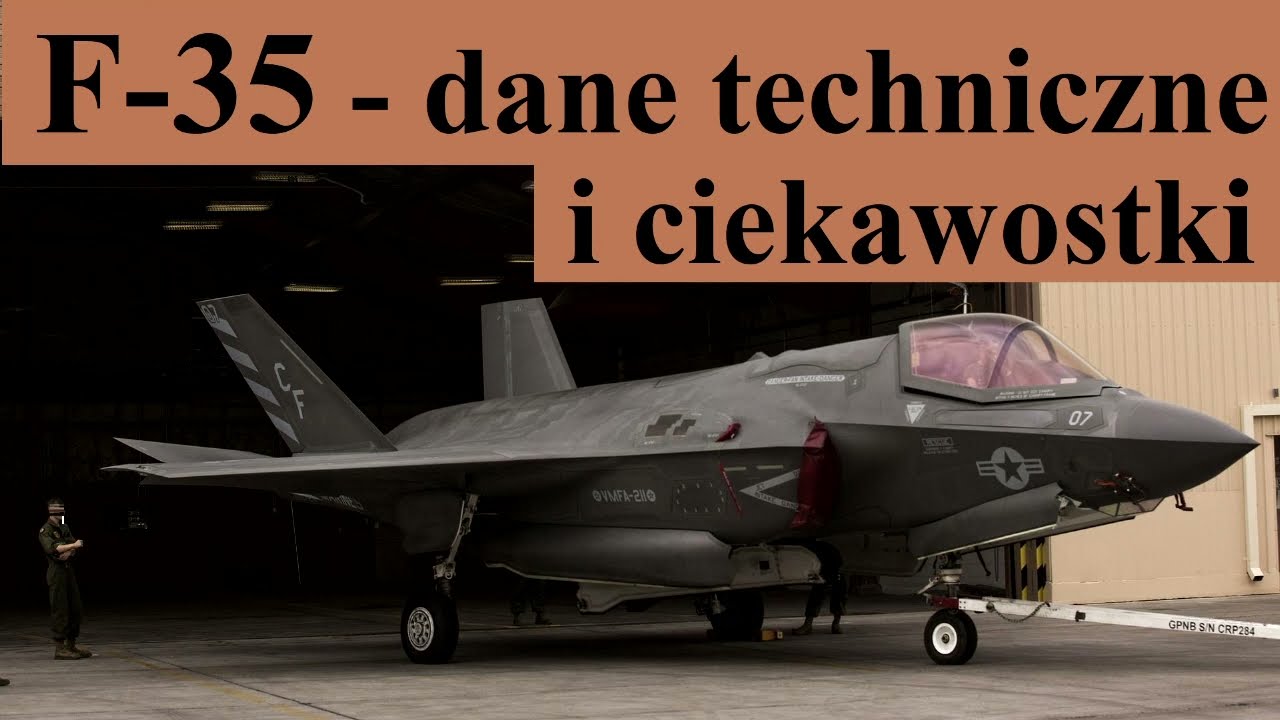 F-35 - dane techniczne i ciekawostki