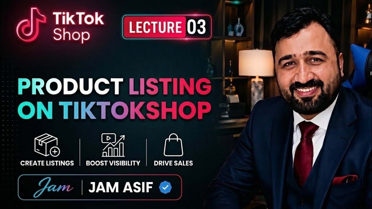 How to List Products on TikTok Shop 🚀(lec 03) | Complete Product Listing Tutorial (2026)