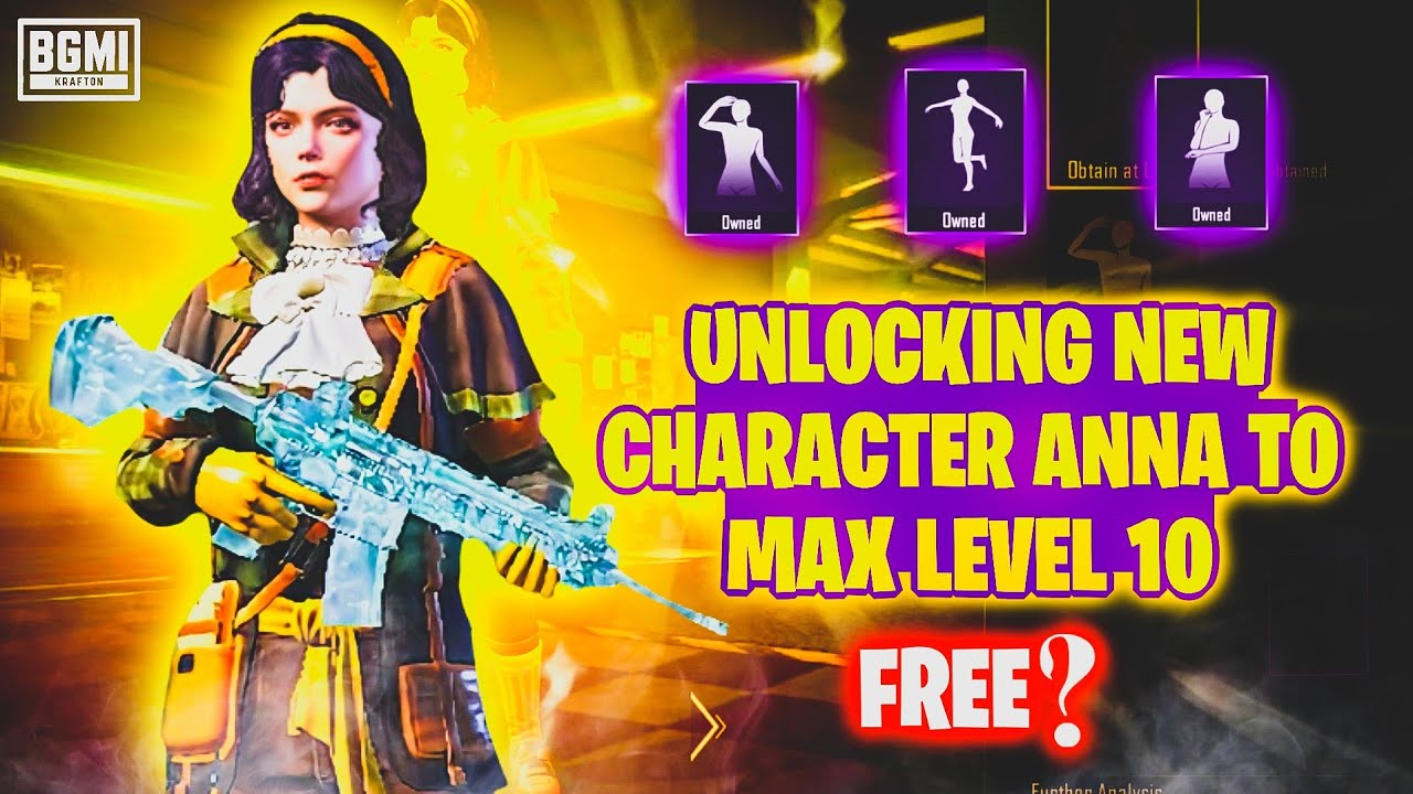 Opening New Character Anna And Upgraded To Max Level 10 | Unlock Anna Character For Free |  BGMI