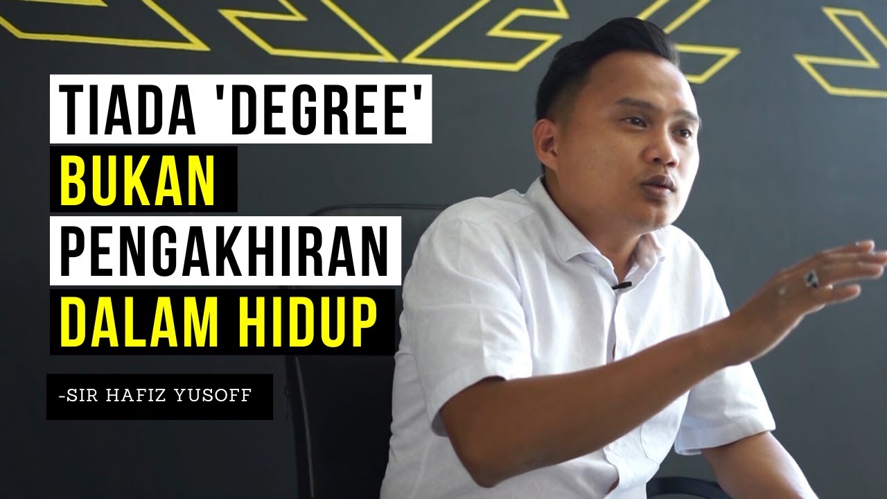 Tiada 'Degree' Bukan Pengakhiran Dalam Hidup