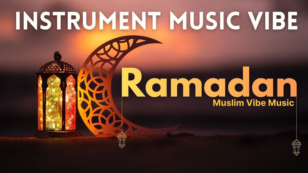 lagu religi islami terbaru Instrumen Ramadhan 2026 – Musik Islami Menjelang Berbuka Puasa 🌙