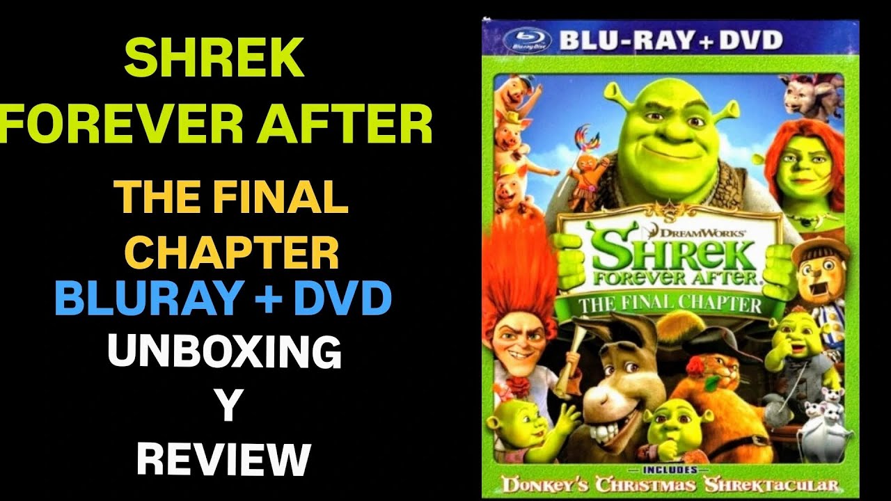 Shrek Forever After: Final Chapter Blu-ray/DVD UNBOXING