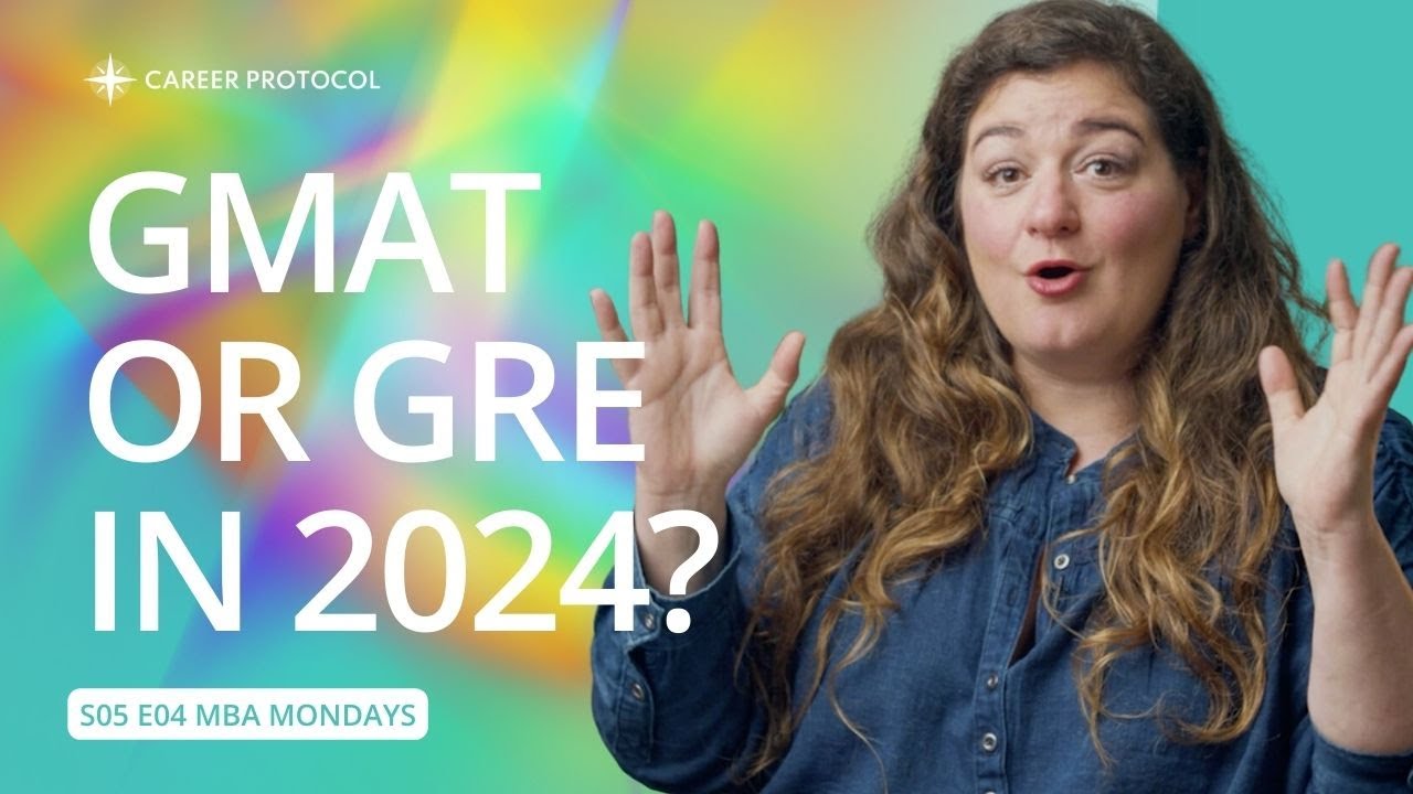 What's The Best MBA Test in 2024? (GMAT vs GRE)