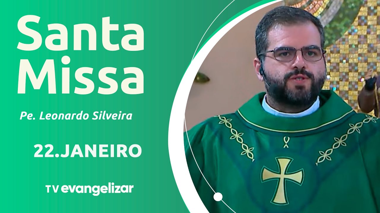 Santa Missa com Pe. Leonardo Silveira | 22/01/26