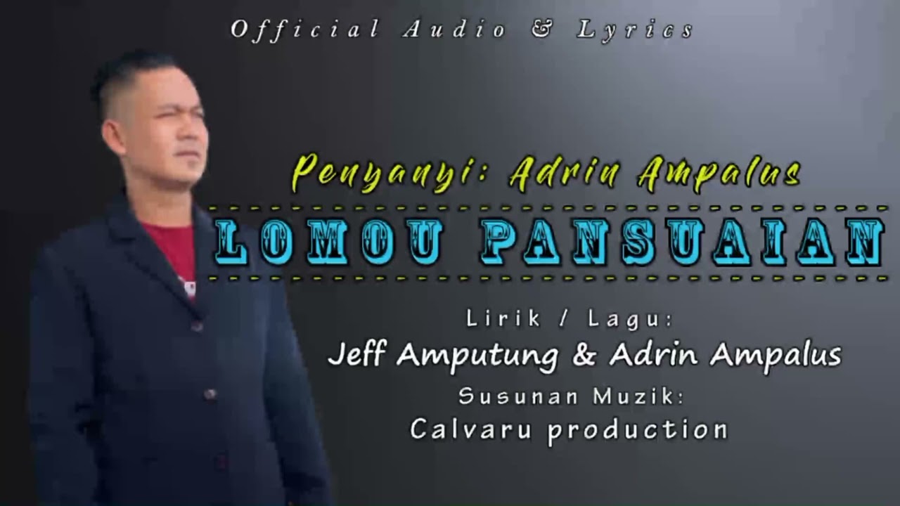 LOMOU PANSUAIAN NEW VERSION BY ADRIN AMPALUS