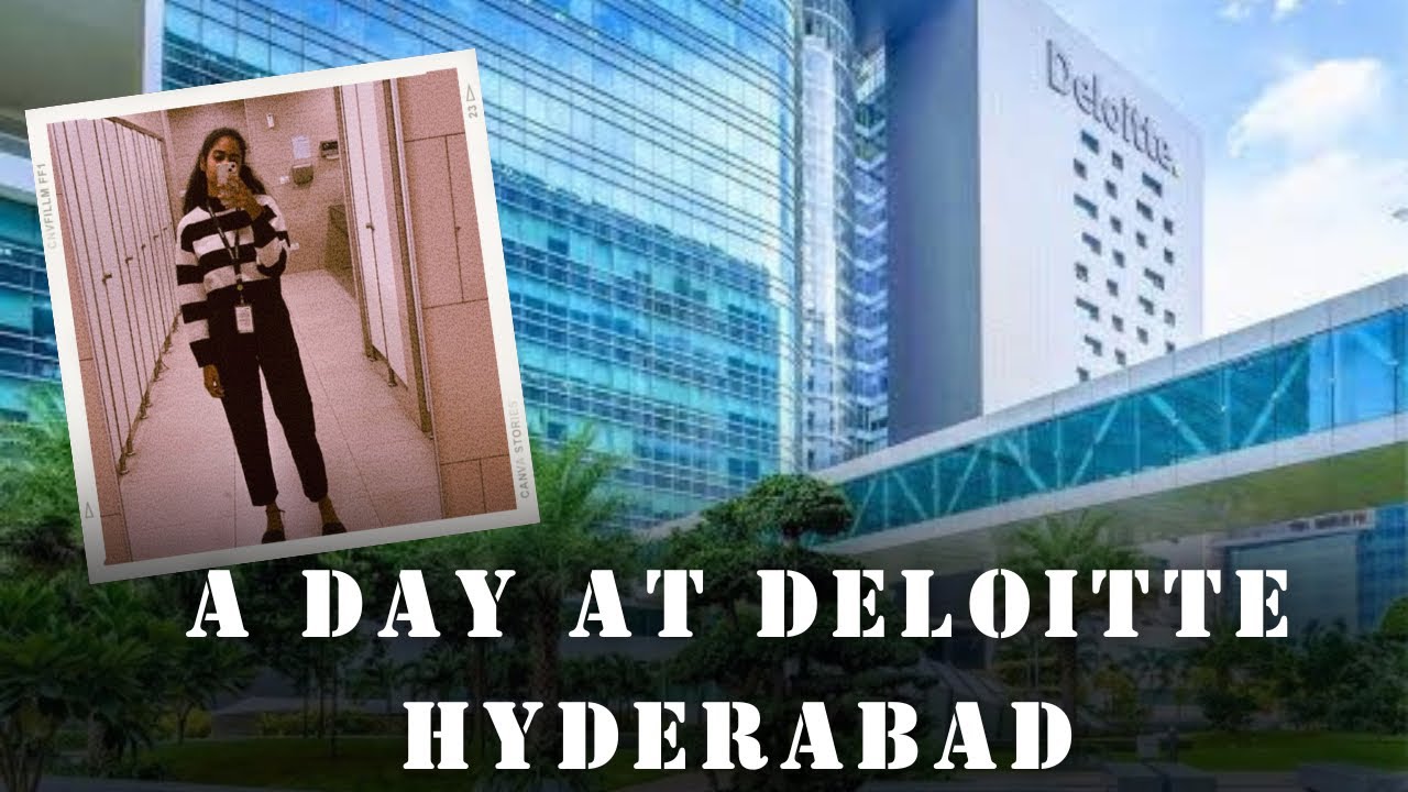 A day at DELOITTE Hyderabad🏙️❤️ #big4 #deloitte #hyderabad #corporate #office #life