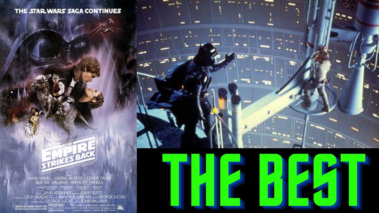 Star Wars Episode V The Empire Strikes Back is Still the Best of the Franchise