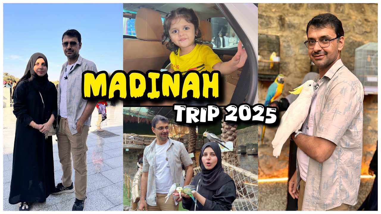 Ao Madinay Chlyn 🙂 Humara Madinah ka Safar / Fairy life in Saudi Arabia 🇸🇦