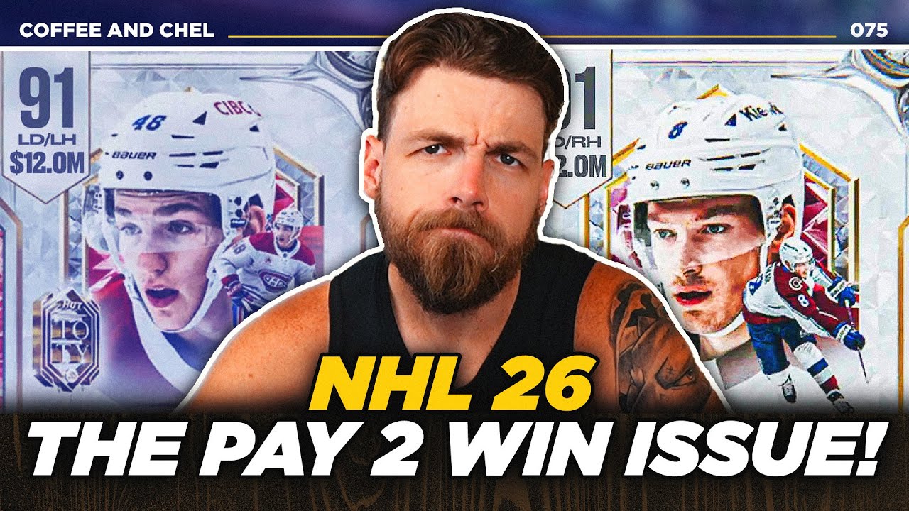 PAY TO WIN! | NHL 26 COFFEE AND CHEL EP 75