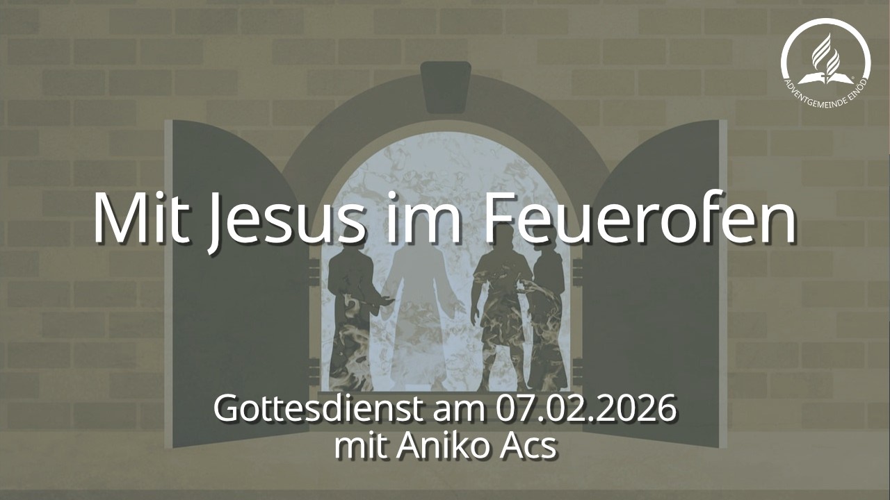 Gottesdienst 07.02.2026 – Adventgemeinde Einöd