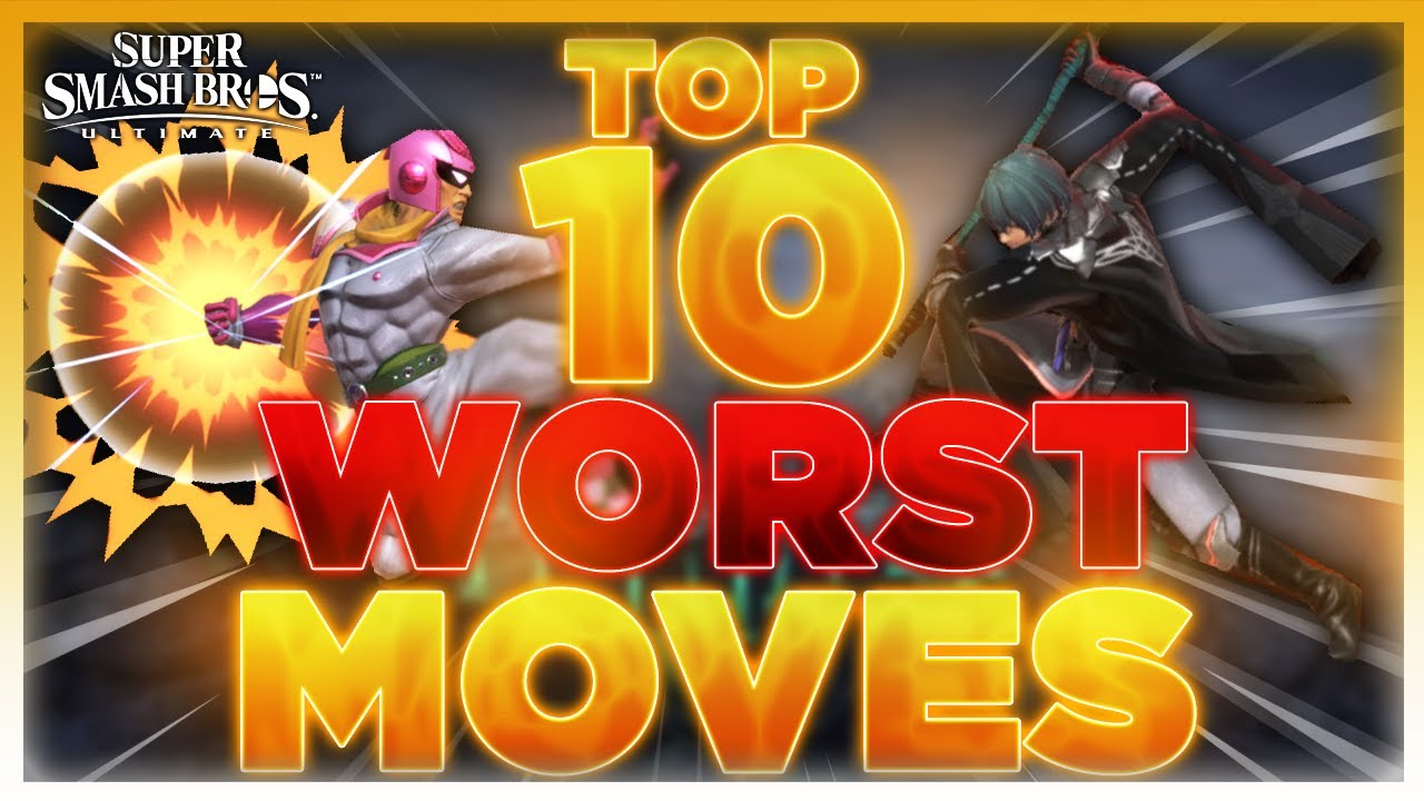 Top Ten WORST Moves In Super Smash Bros. Ultimate