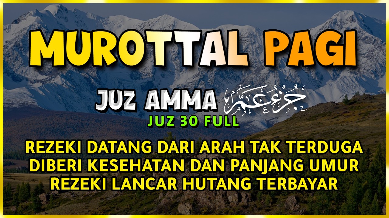 Doa Pembuka Rezeki Dari Segala Penjuru, Doa Pelunas Hutang | Murottal Al Quran Di Pagi Hari