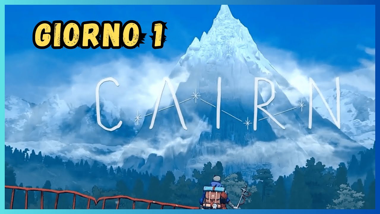 Abbiamo tutti la nostra montagna da scalare, gioco incredibile - Giorno 1