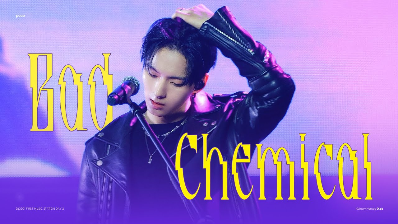 [4K] 260201 엑스디너리 히어로즈 Xdinary Heroes - Bad Chemical 오드 O.de focus @ FIRST MUSIC STATION Day2
