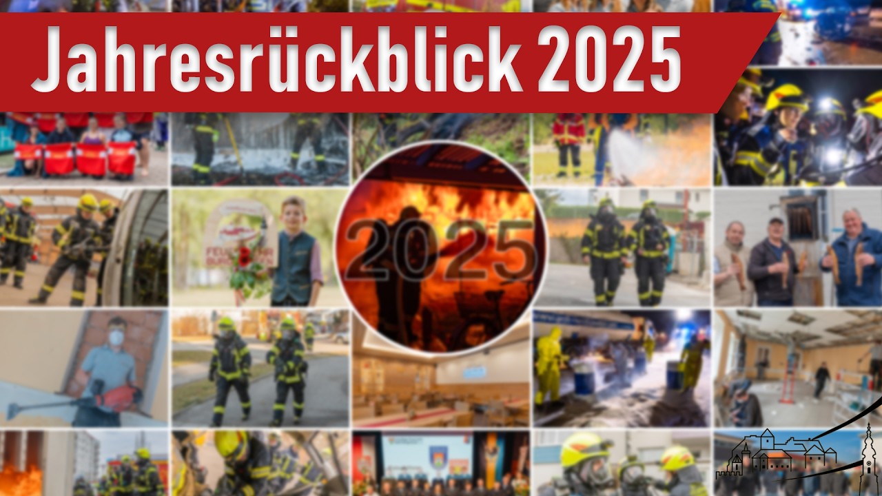 Jahresr&uuml;ckblick 2025 - Feuerwehr Burghausen
