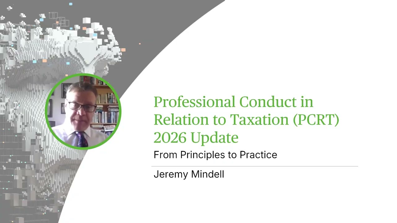 Professional Conduct in Relation to Taxation (PCRT) 2026 Update
