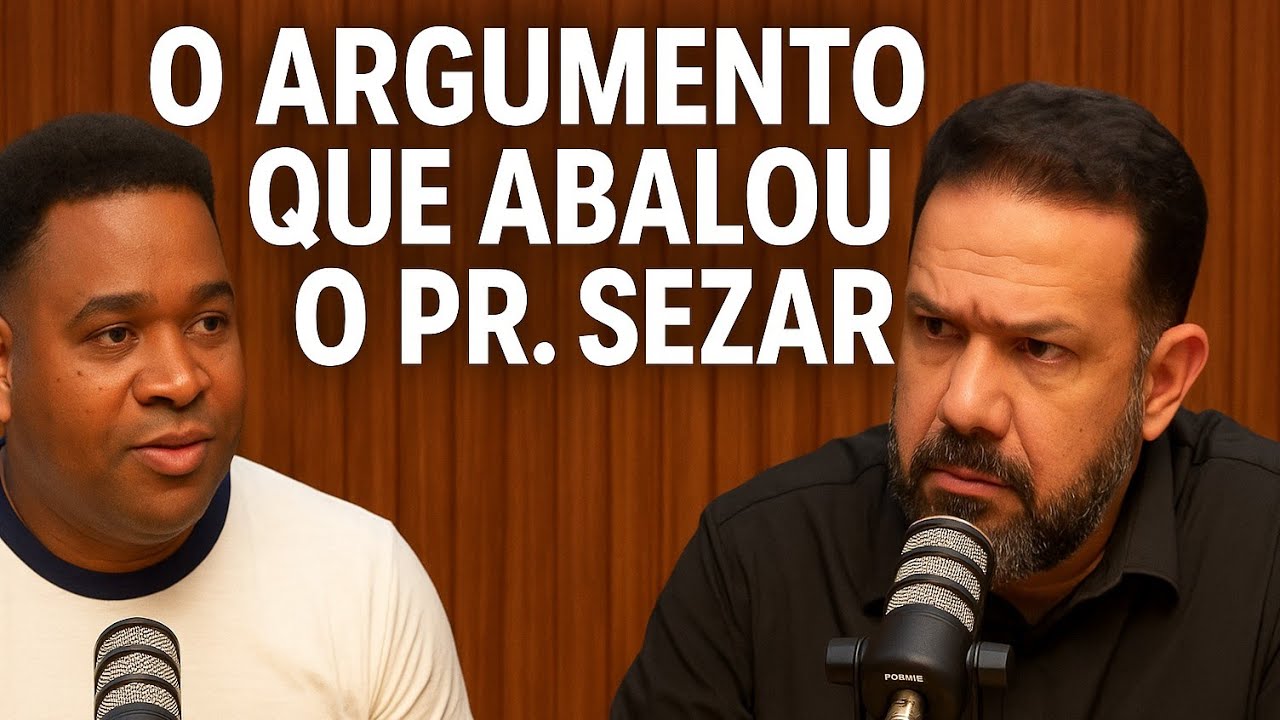 Pr Sezar Cavalcante Revela: Um Debate Abalou Minha Linha de Raciocínio! | Eu Acredito Podcast