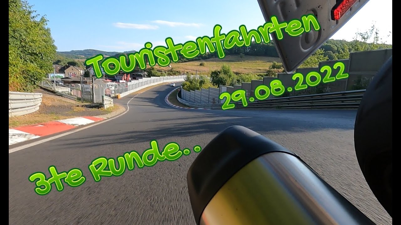 Touristenfahrten |  29.08.2022 | Nordschleife | 4K | Runde 3