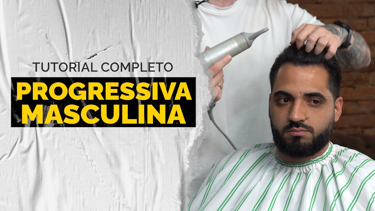 Como fazer progressiva masculina | Barbeiro Educador