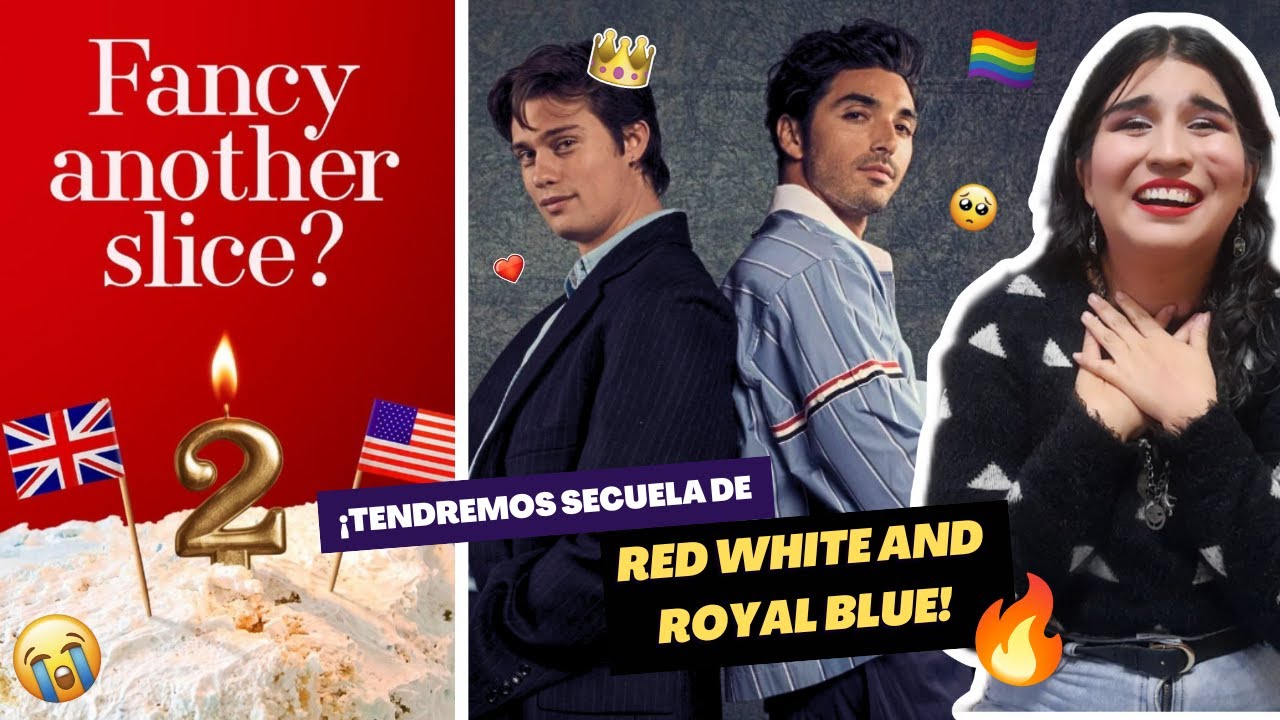 TENDREMOS SECUELA de RED WHITE AND ROYAL BLUE🌈👑|rojo blanco y sangre azul|red white and royal blue 2