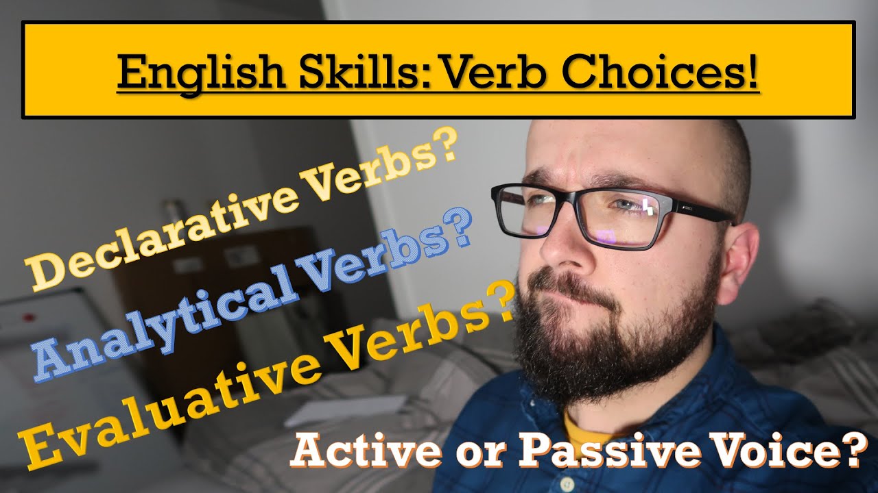 English Skills: Verb Choices!