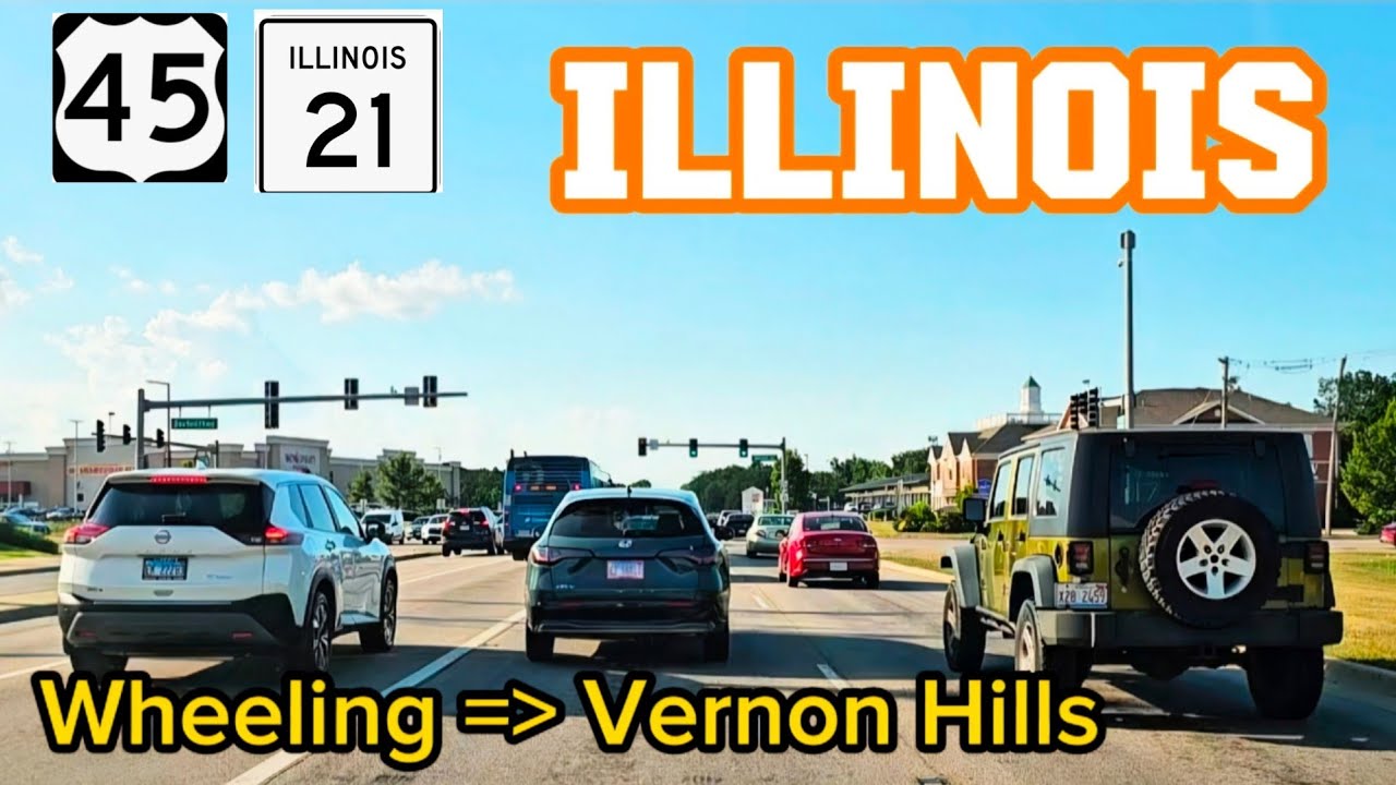 4K Highway and street drive. Wheeling =》Vernon Hills, IL. US-45 ~ IL-21. July 3, 2025.