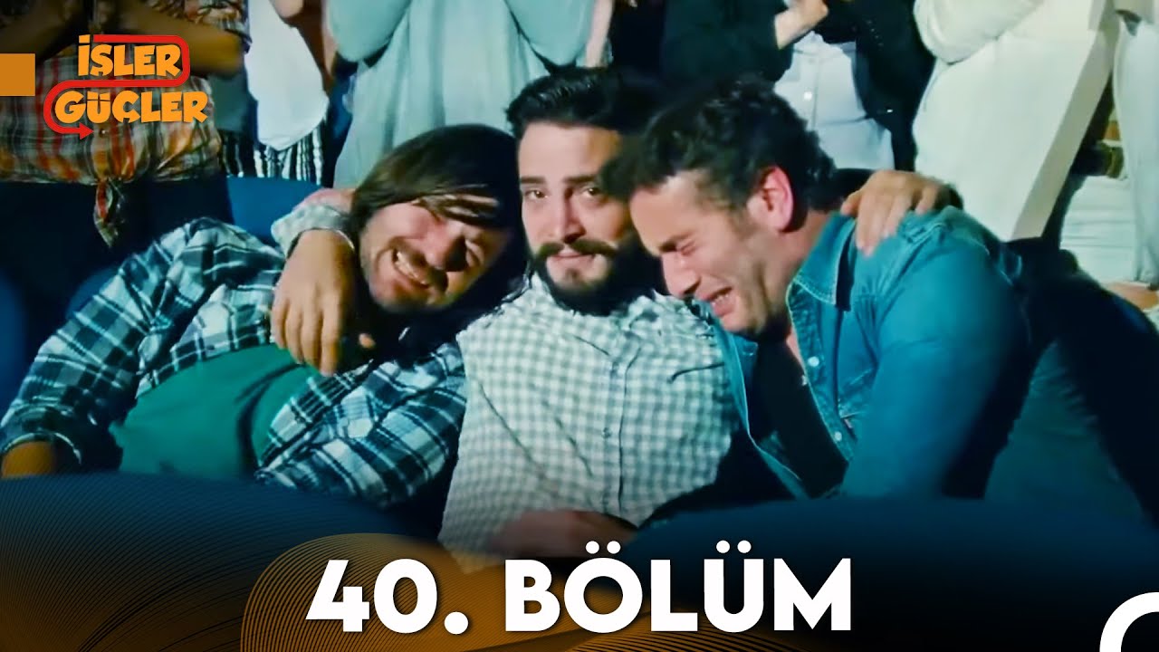 İşler Güçler 40. Bölüm (FULL HD)