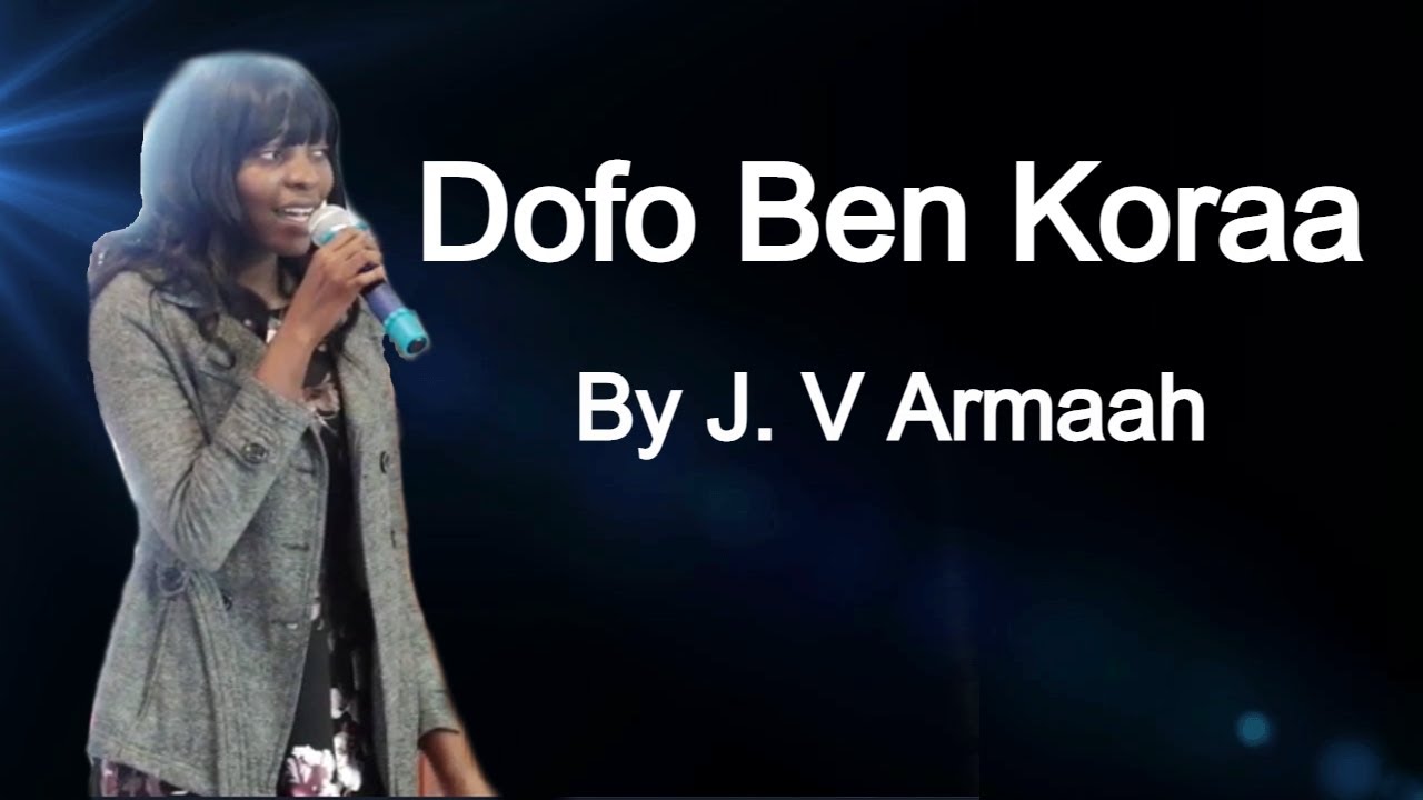 Dofo ben koraa : By J. V. Armaah