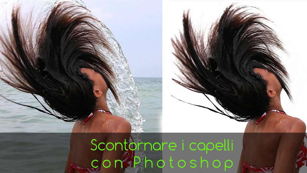 Scontorno capelli con Photoshop