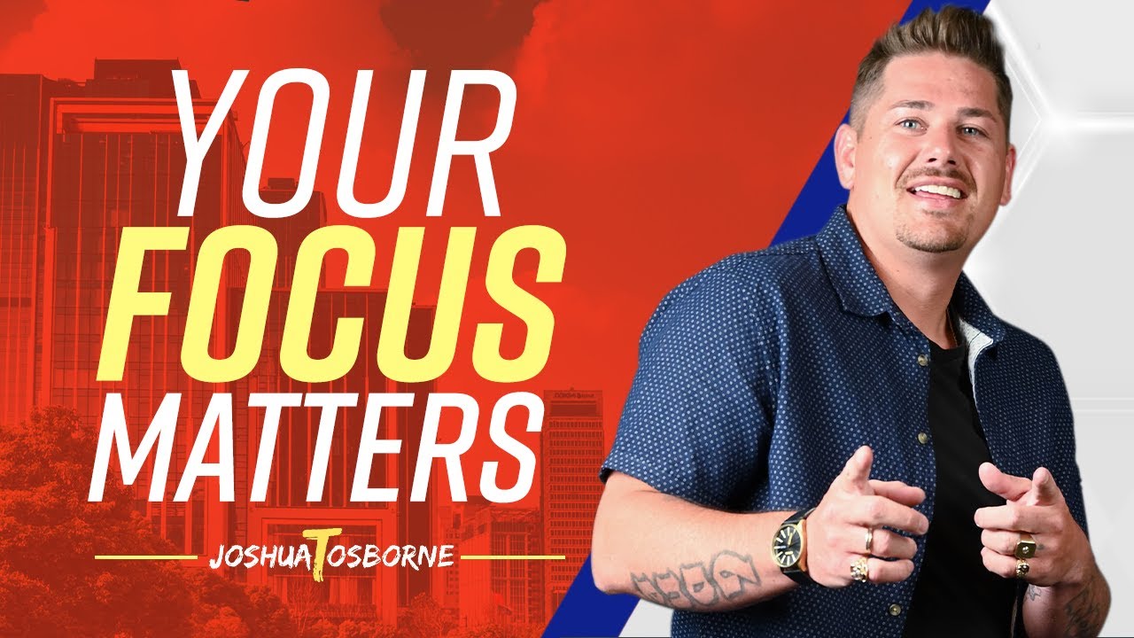 Your Focus Matters - Digital Real Estate 2022