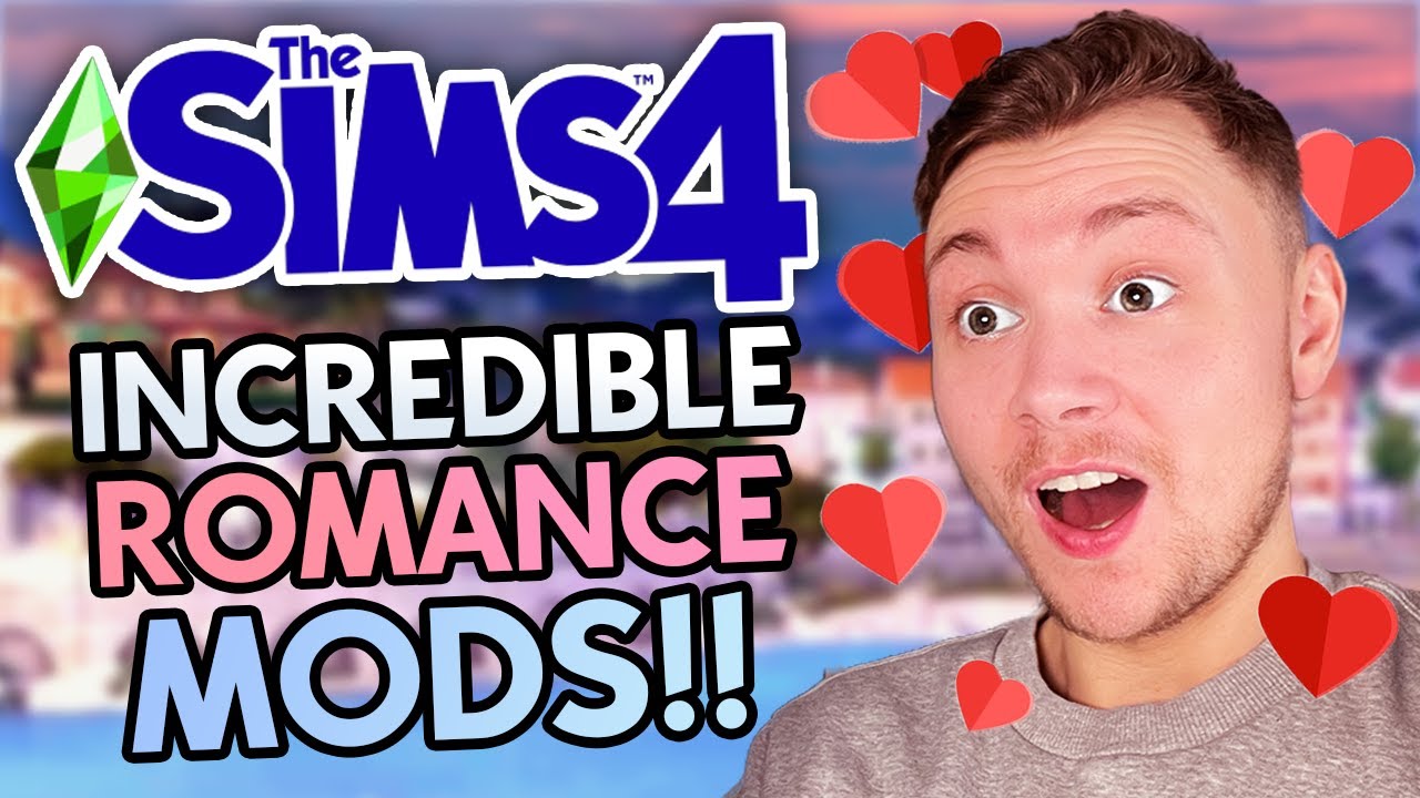 The Best Romance Mods For The Sims 4!