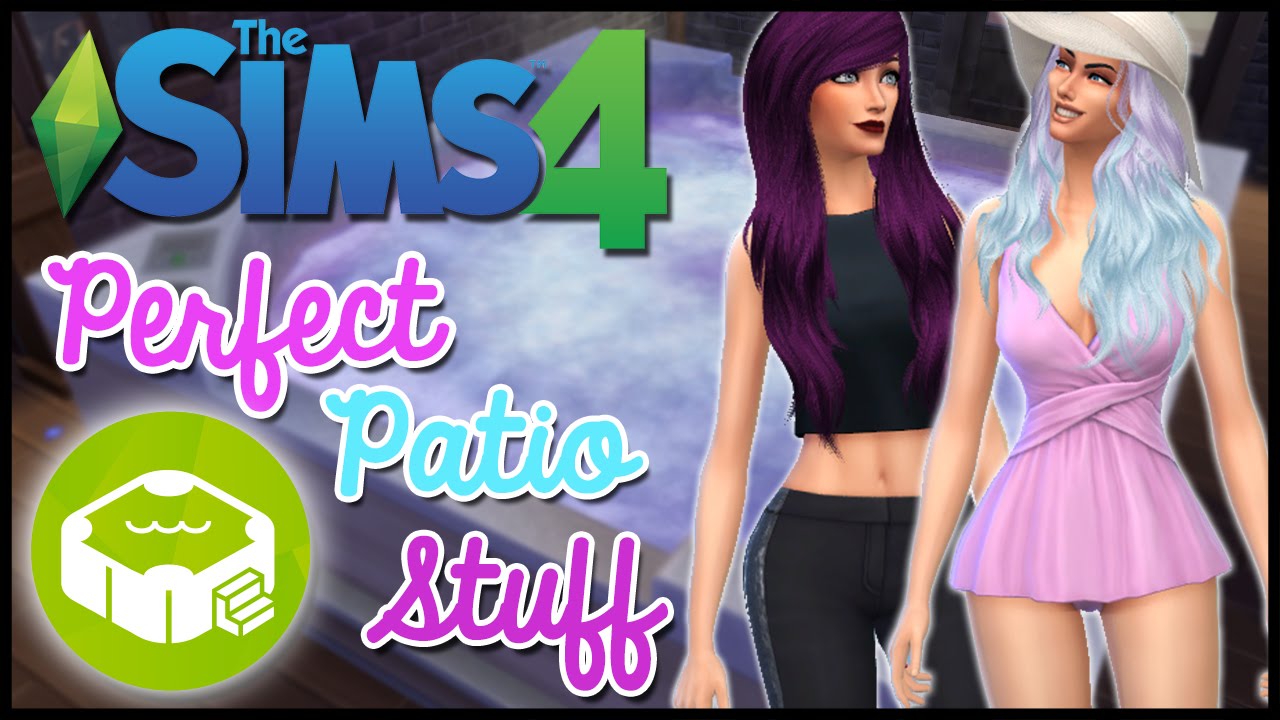 The Sims 4 | Perfect Patio Stuff | Review + Overview!