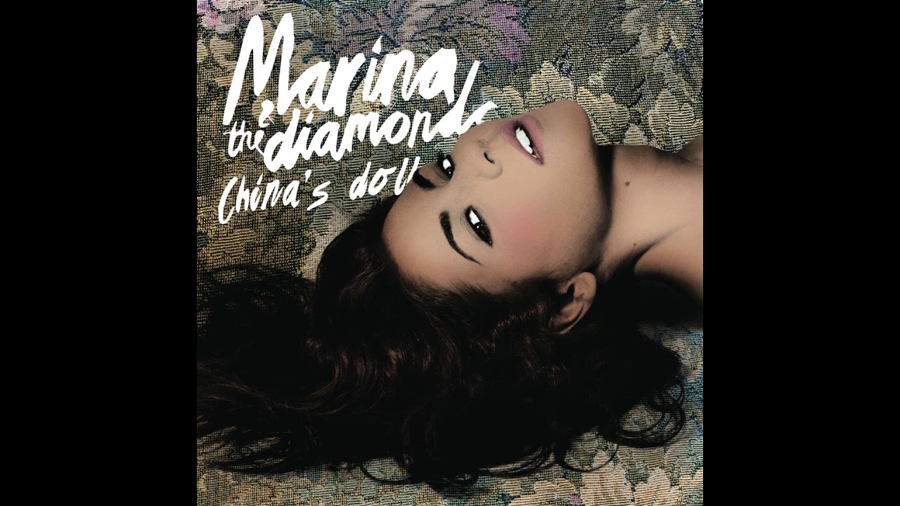 China's Doll (rare unreleased from 2006) Marina and the Diamonds