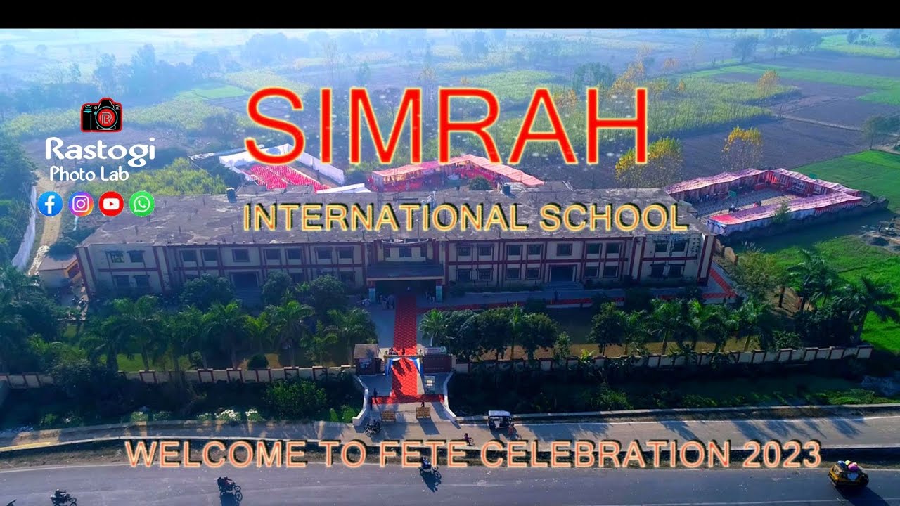 Simrah International School | FETE Celebration | Rastogi photo lab | Dhampur |