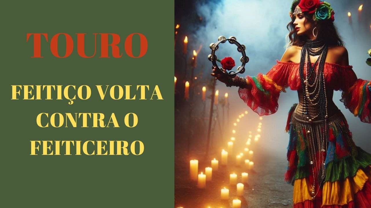 TOURO 🙌 FEITIÇO VOLTA CONTRA O FEITICEIRO 🗝️ VOCÊ VAI VIVER NO LUXO PREPARE O ❤️💰💰💰