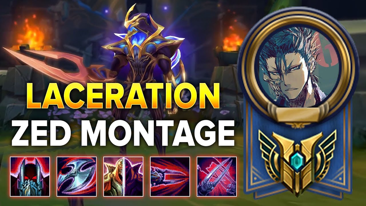 Laceration - Zed Montage | Best Zed NA - The Legends