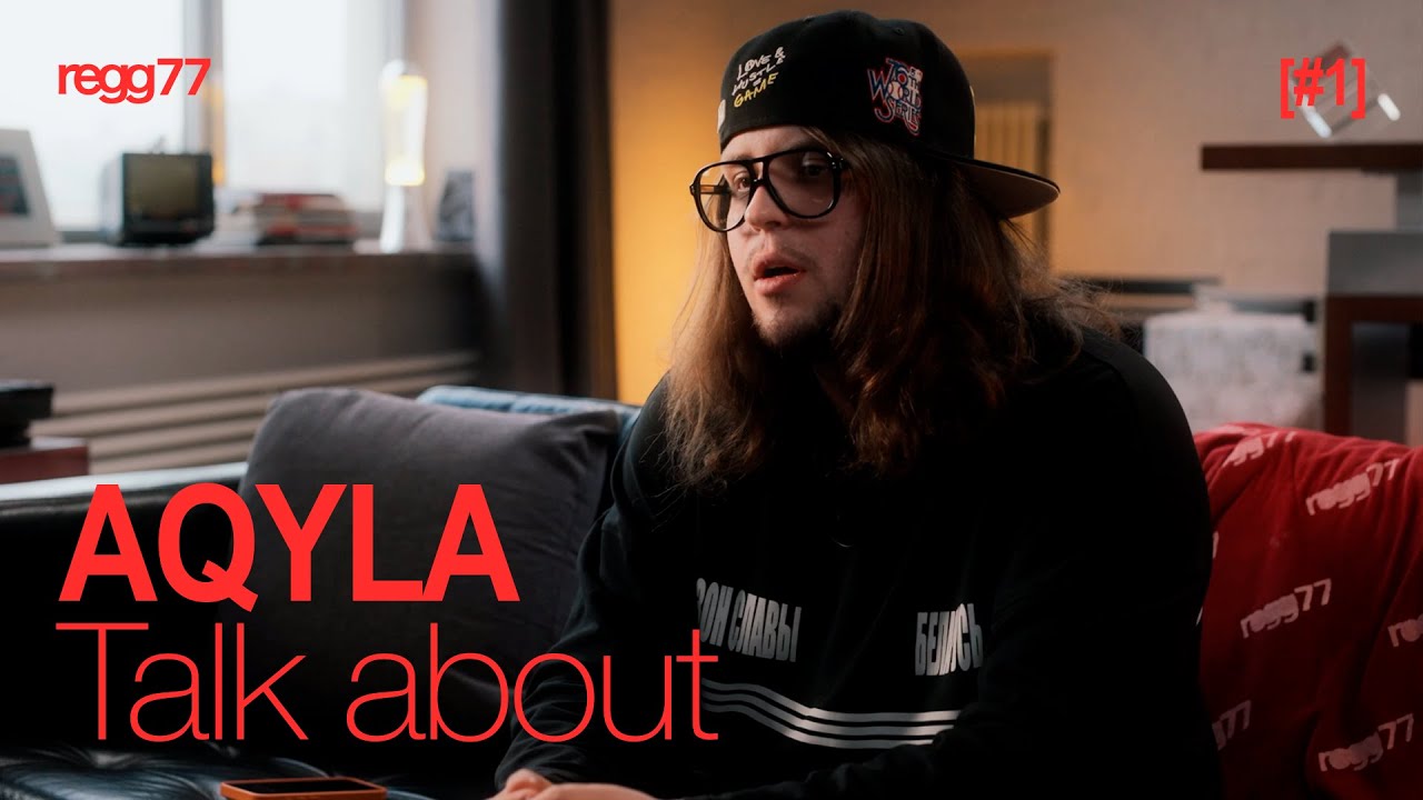Talk about w/AQYLA #1