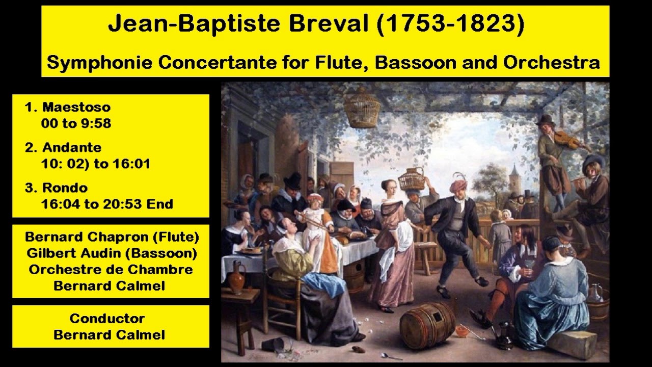 Jean-Baptiste Breval (1753-1823) - Symphonie Concertante for Flute, Bassoon and Orchestra