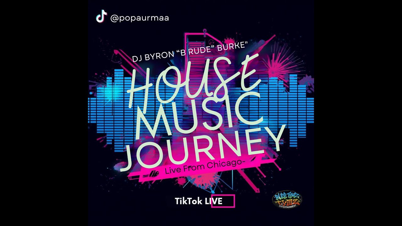 House Music Journey | Soulful & Afro House Live from Chicago with DJ Byron “B Rude” Burke