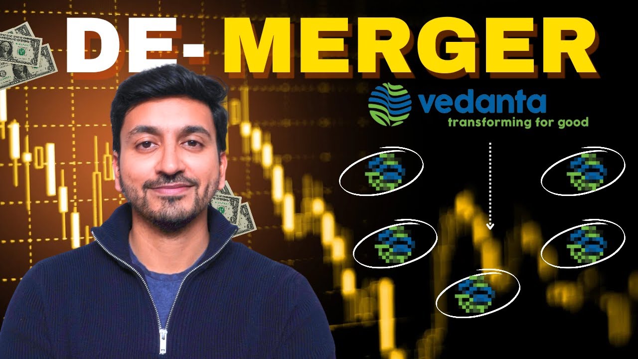 Vedanta Ltd De-Merger Analysis