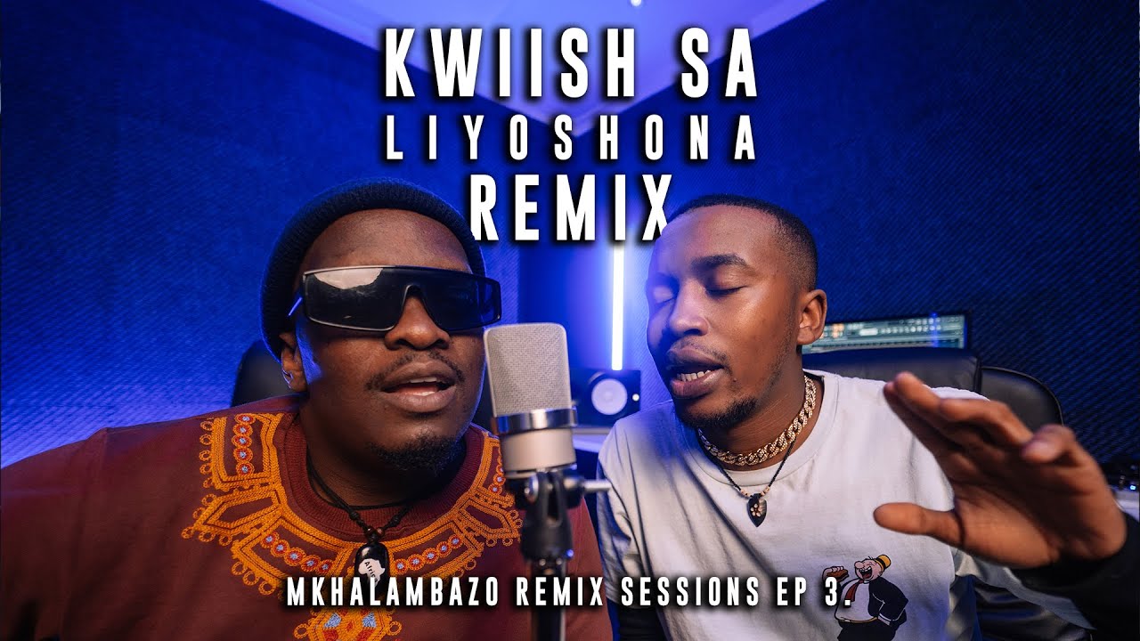 Jamville - LiYoshona (Kwiish SA, Malumnator, De Mthunda) Mkhalambazo Remix Sessions Ep. 3