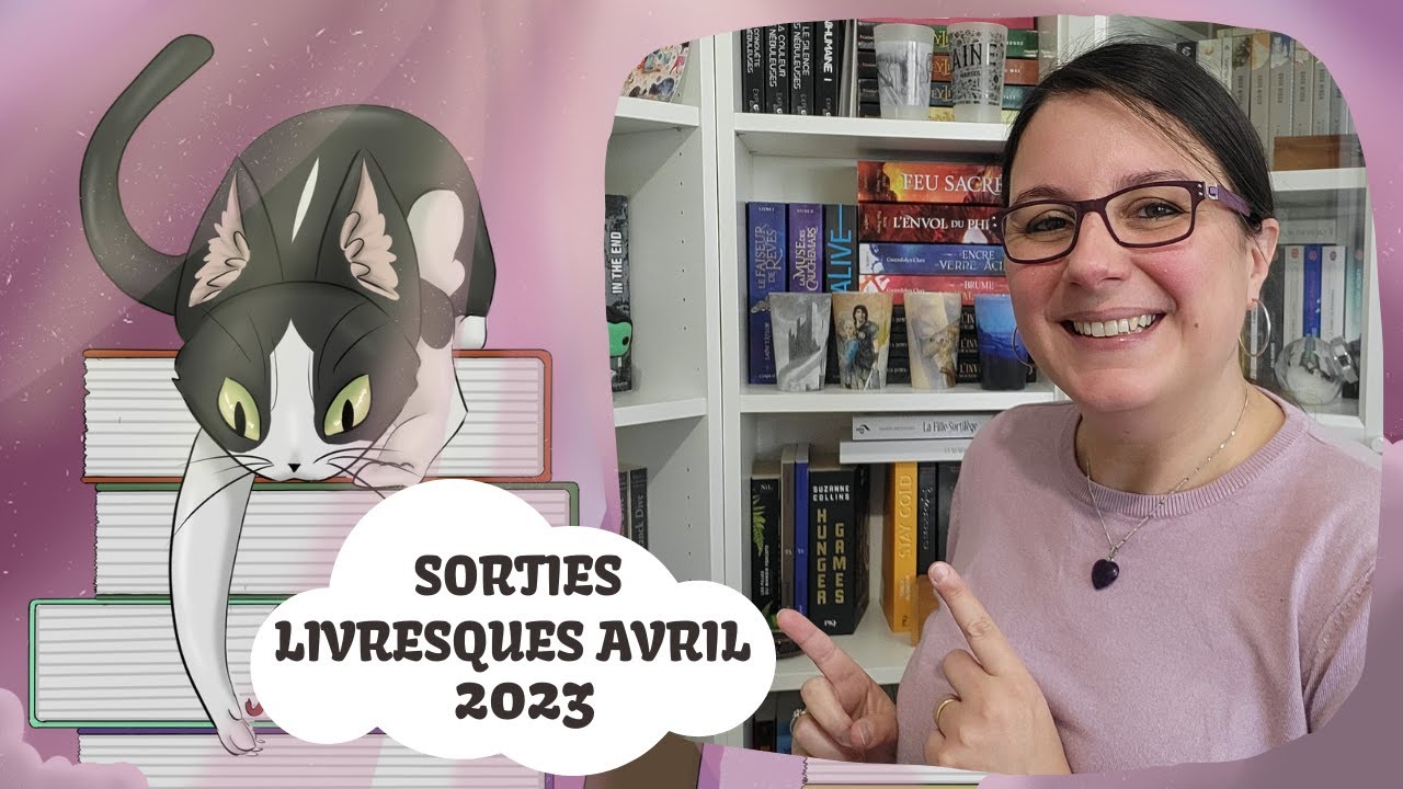 #118 Sorties livresques Avril 2023 📘 Choisissez-moi un titre !